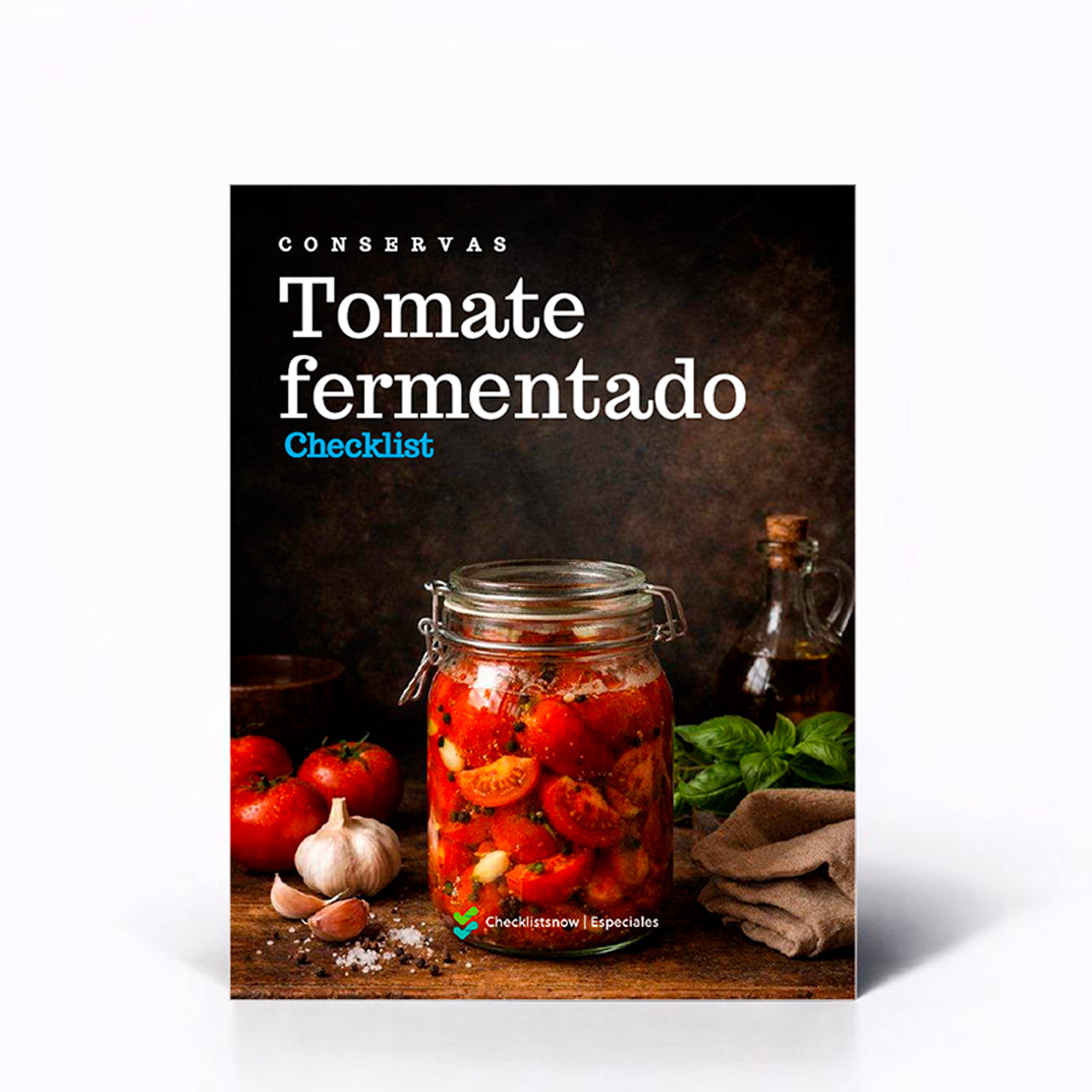 Conservas: Lista de verificación de tomate fermentado